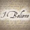 "I Believe" Sermon Series